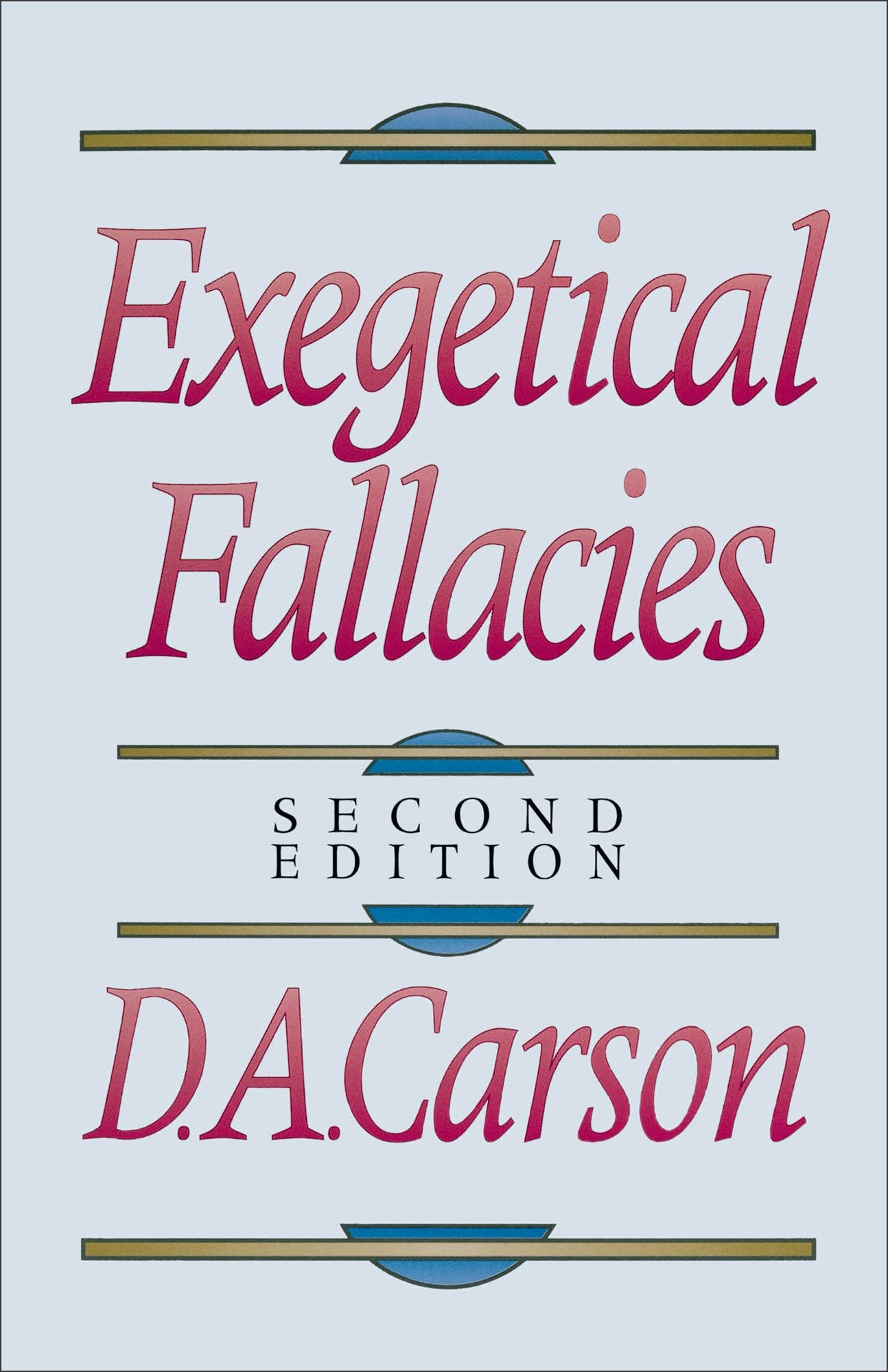 Cover image for Exegetical Fallacies, isbn: 9780801020865