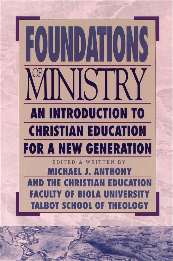 Cover image for Foundations of Ministry, isbn: 9780801021664
