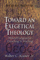 Cover image for Toward an Exegetical Theology, isbn: 9780801021978