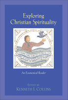 Cover image for Exploring Christian Spirituality, isbn: 9780801022333