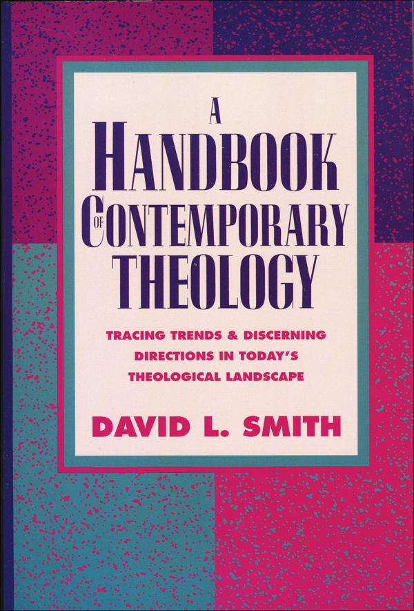 Cover image for A Handbook of Contemporary Theology, isbn: 9780801022531
