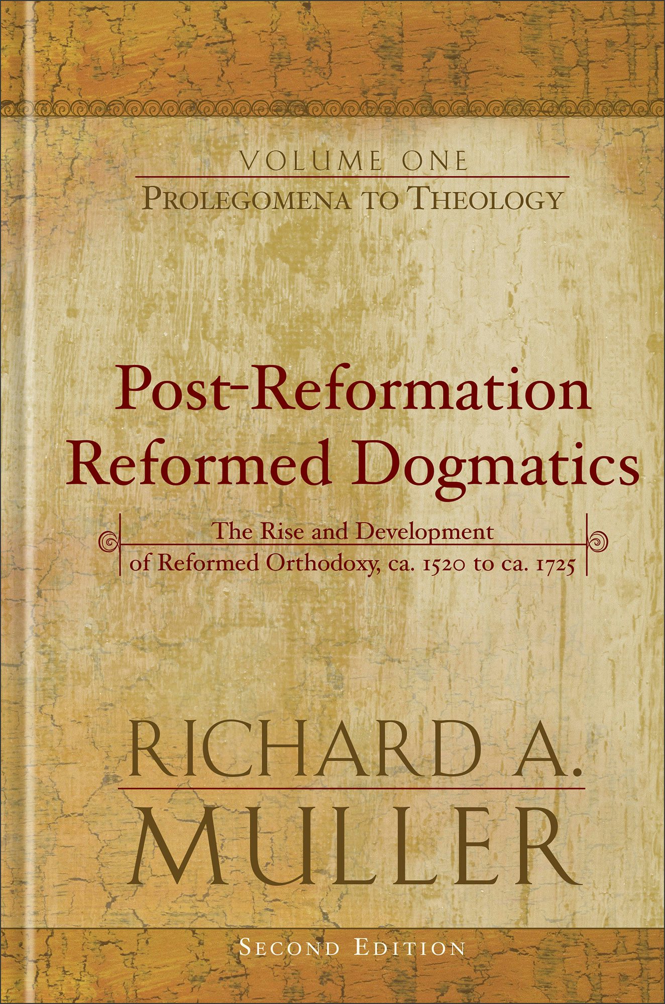 Cover image for Post-Reformation Reformed Dogmatics, isbn: 9780801026171