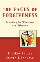 Cover image for The Faces of Forgiveness, isbn: 9780801026249