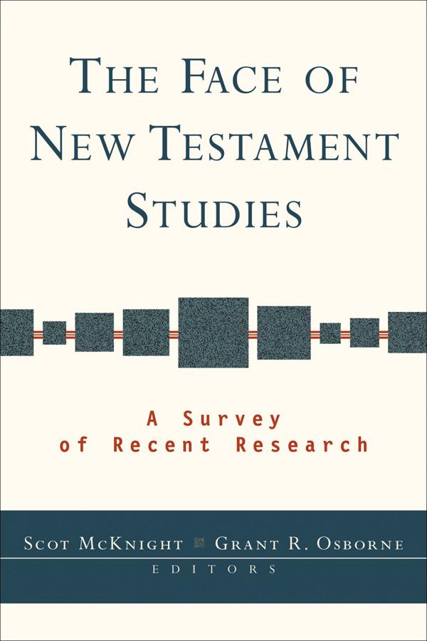 Cover image for The Face of New Testament Studies, isbn: 9780801027079