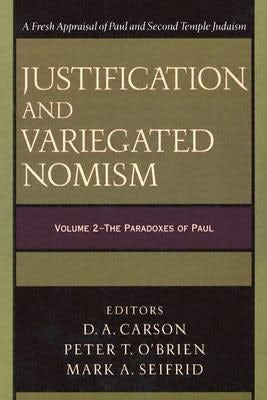 Cover image for Justification and Variegated Nomism, isbn: 9780801027413