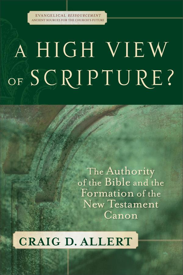 Cover image for A High View of Scripture?, isbn: 9780801027789
