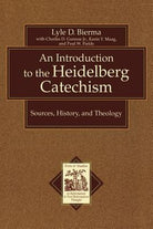 Cover image for An Introduction to the Heidelberg Catechism, isbn: 9780801031175