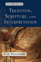 Cover image for Tradition, Scripture, and Interpretation, isbn: 9780801031649