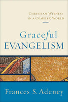 Cover image for Graceful Evangelism, isbn: 9780801031854