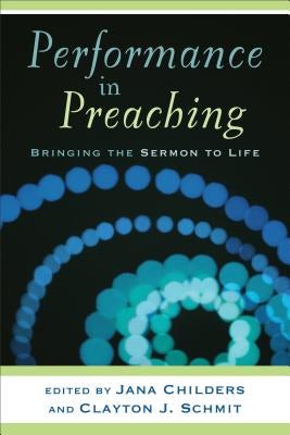 Cover image for Performance in Preaching, isbn: 9780801036132