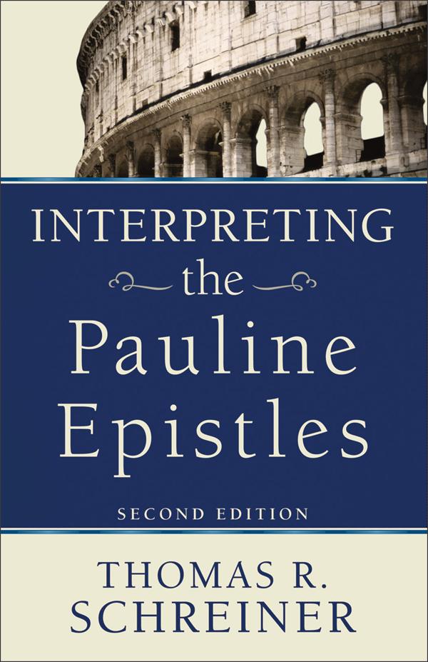 Cover image for Interpreting the Pauline Epistles, isbn: 9780801038129