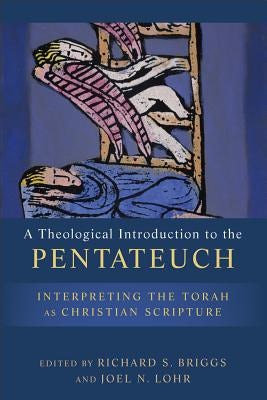 Cover image for A Theological Introduction to the Pentateuch, isbn: 9780801039126