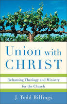 Cover image for Union with Christ, isbn: 9780801039348