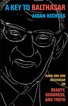 Cover image for A Key to Balthasar, isbn: 9780801039744