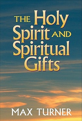 Cover image for The Holy Spirit and Spiritual Gifts, isbn: 9780801047923