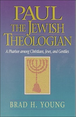 Cover image for Paul the Jewish Theologian, isbn: 9780801048210