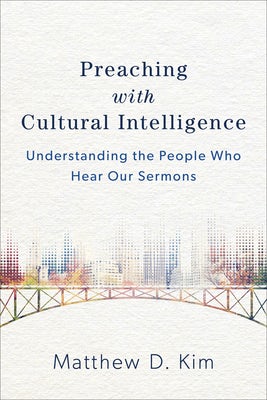 Cover image for Preaching with Cultural Intelligence, isbn: 9780801049620