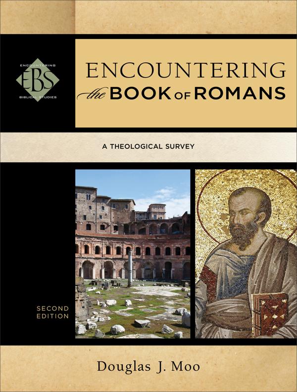 Cover image for Encountering the Book of Romans, isbn: 9780801049668