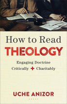 Cover image for How to Read Theology, isbn: 9780801049750