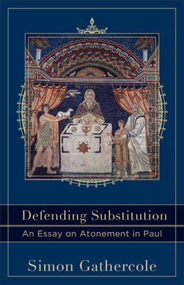 Cover image for Defending Substitution, isbn: 9780801049774