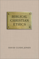 Cover image for Biblical Christian Ethics, isbn: 9780801052286