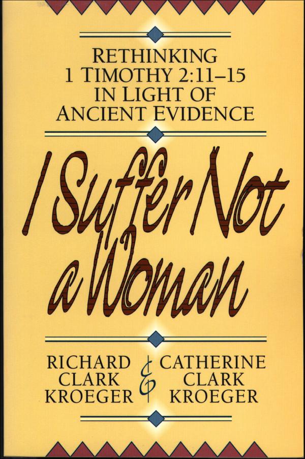 Cover image for I Suffer Not a Woman, isbn: 9780801052507