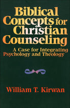 Cover image for Biblical Concepts for Christian Counseling, isbn: 9780801054549