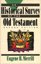 Cover image for An Historical Survey of the Old Testament, isbn: 9780801062834