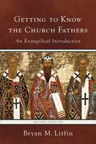 Cover image for Getting to Know the Church Fathers, isbn: 9780801097249