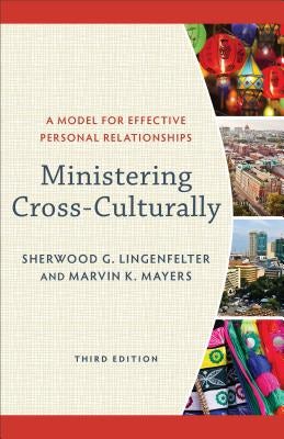 Cover image for Ministering Cross-Culturally, isbn: 9780801097478