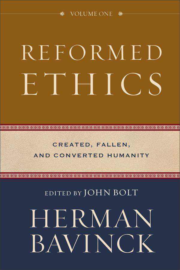 Cover image for Reformed Ethics, Volume 1, isbn: 9780801098024