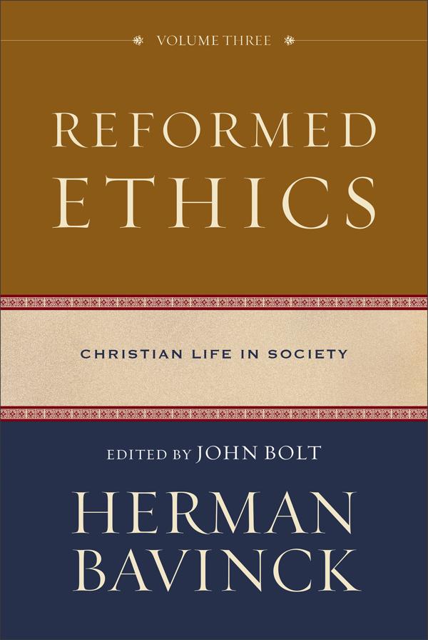 Cover image for Reformed Ethics, Volume 3, isbn: 9780801098239