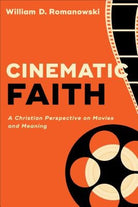 Cover image for Cinematic Faith, isbn: 9780801098659