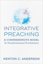 Cover image for Integrative Preaching, isbn: 9780801098871