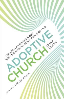 Cover image for Adoptive Church, isbn: 9780801098925