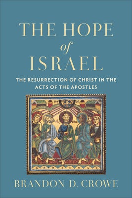 Cover image for The Hope of Israel, isbn: 9780801099472