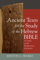 Cover image for Ancient Texts for the Study of the Hebrew Bible, isbn: 9780801099595