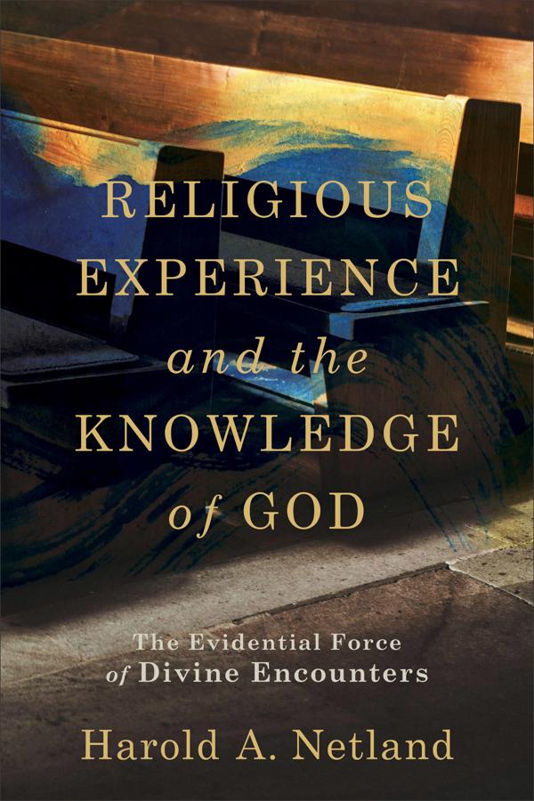 Cover image for Religious Experience and the Knowledge of God, isbn: 9780801099649