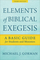 Cover image for Elements of Biblical Exegesis, isbn: 9781540960313
