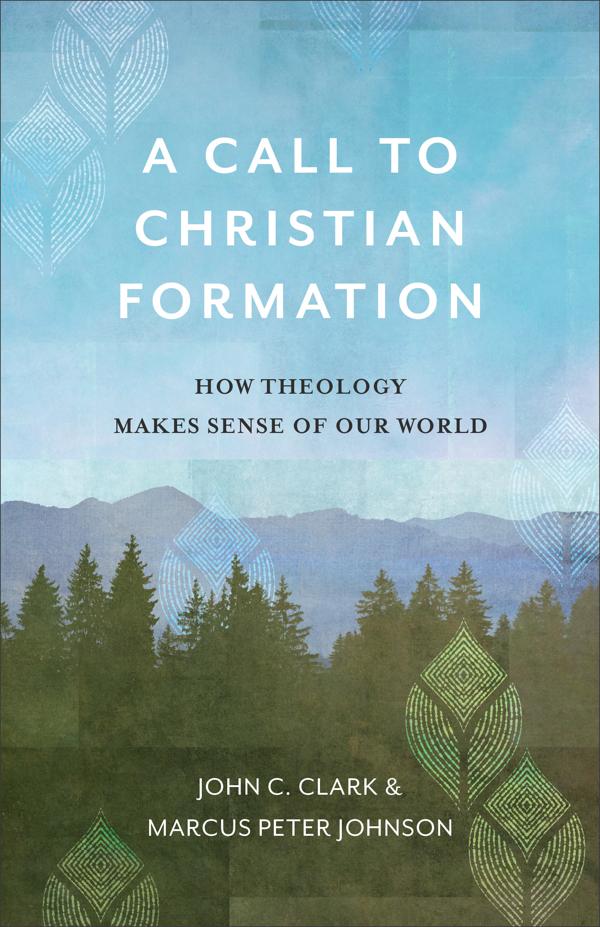 Cover image for A Call to Christian Formation, isbn: 9781540960689