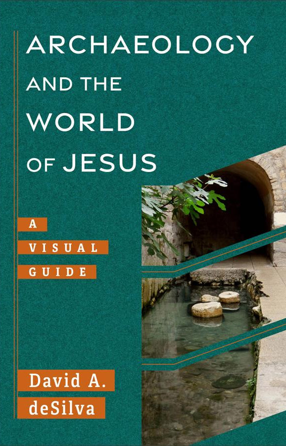 Cover image for Archaeology and the World of Jesus, isbn: 9781540960962
