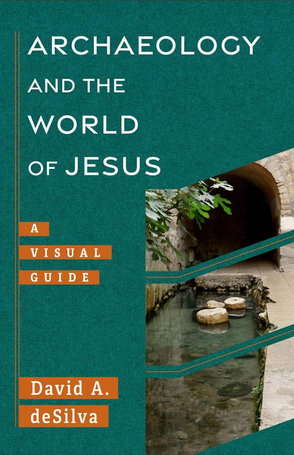 Cover image for Archaeology and the World of Jesus, isbn: 9781540960962