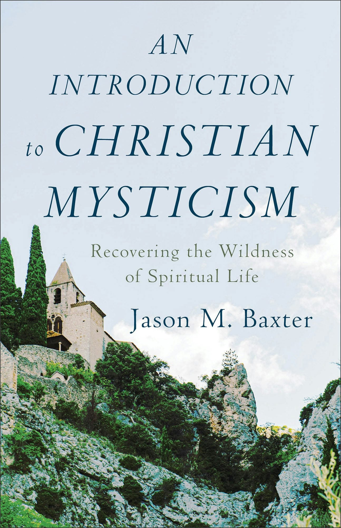 Cover image for An Introduction to Christian Mysticism, isbn: 9781540961228