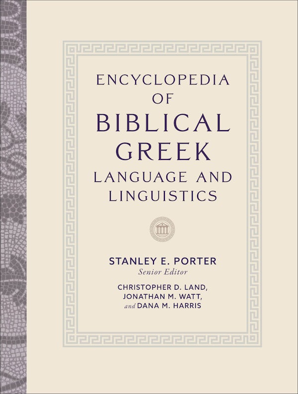 Cover image for Encyclopedia of Biblical Greek Language and Linguistics, isbn: 9781540961631