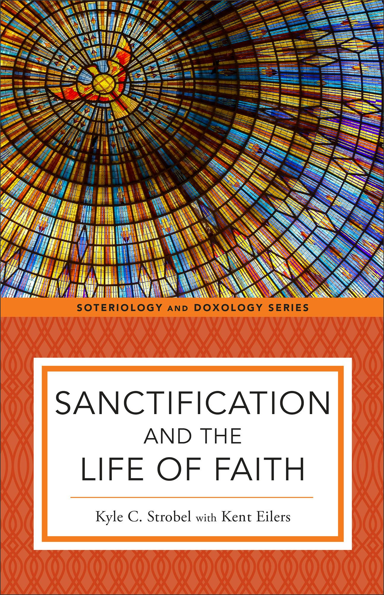 Cover image for Sanctification and the Life of Faith, isbn: 9781540961679