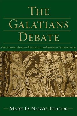 Cover image for The Galatians Debate, isbn: 9781540962850