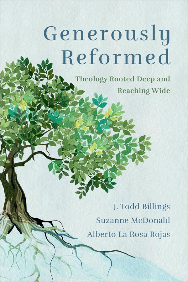 Cover image for Generously Reformed, isbn: 9781540963321