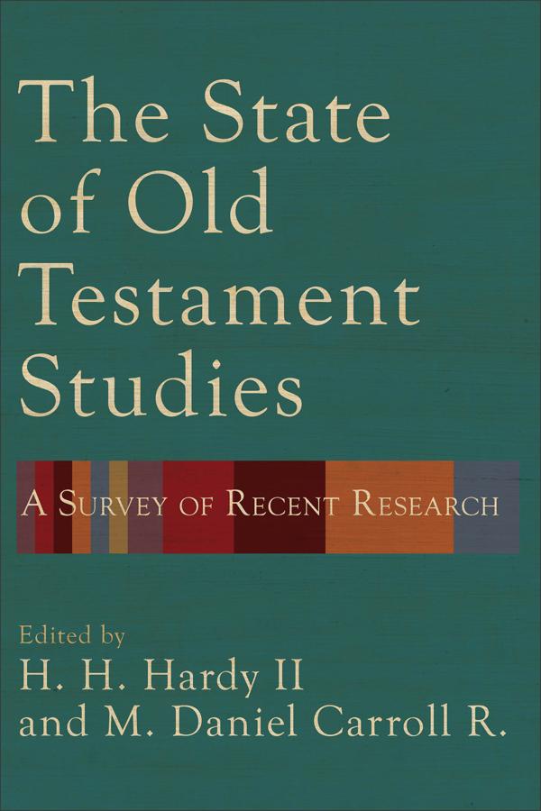 Cover image for The State of Old Testament Studies, isbn: 9781540963659