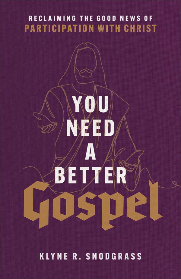 Cover image for You Need a Better Gospel, isbn: 9781540965042