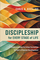 Cover image for Discipleship for Every Stage of Life, isbn: 9781540965943